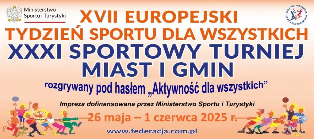 XXXI SPORTOWY TURNIEJ MIAST i GMIN